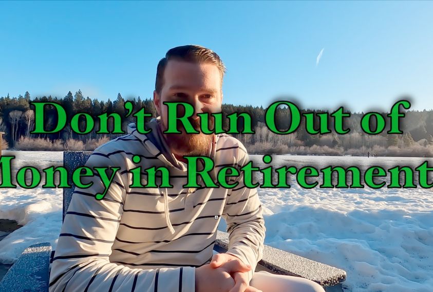 Tip #1 To Help Ensure You Don't Run Out of Money In Retirement
