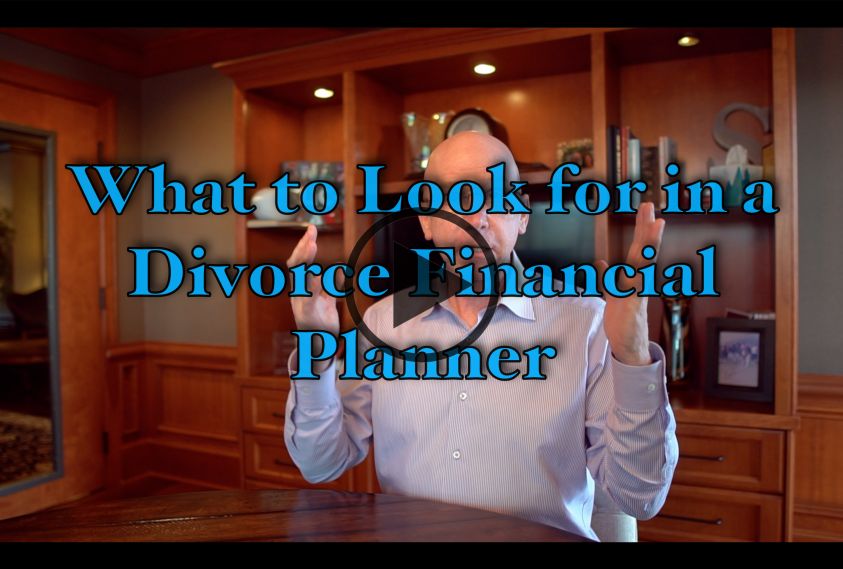 What to Look For in a Divorce Financial Planner